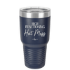High Functioning Hot Mess 2 - Laser Engraved Stainless Steel Drinkware - 1686 -