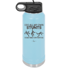 I Do All My Own Stunts Sometimes on Purpose - Laser Engraved Stainless Steel Drinkware - 1687 -