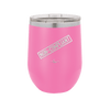 Non-Compliant 2 - Laser Engraved Stainless Steel Drinkware - 1691 -