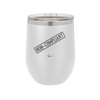 Non-Compliant 2 - Laser Engraved Stainless Steel Drinkware - 1691 -