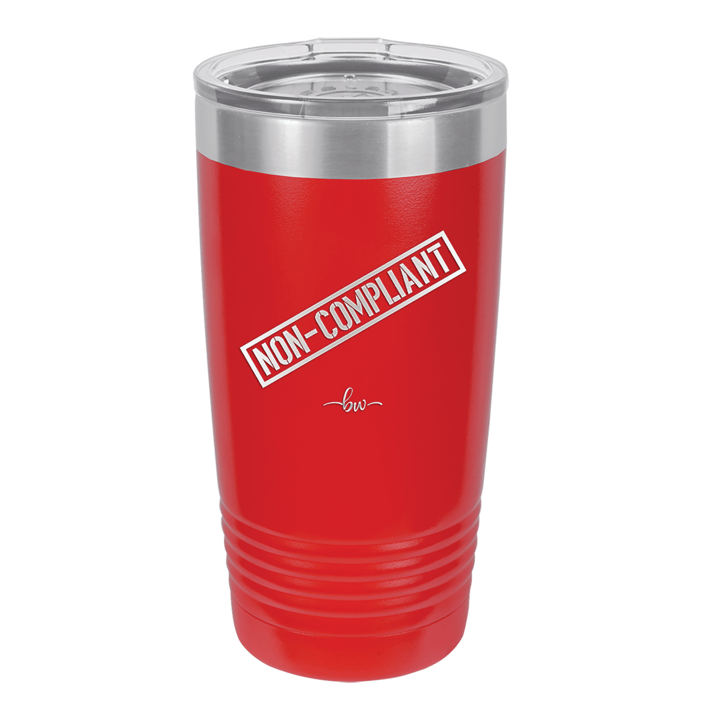 Non-Compliant 2 - Laser Engraved Stainless Steel Drinkware - 1691 -