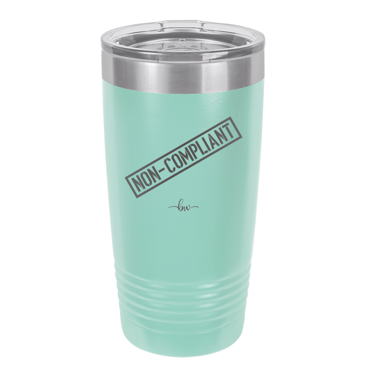 Non-Compliant 2 - Laser Engraved Stainless Steel Drinkware - 1691 -