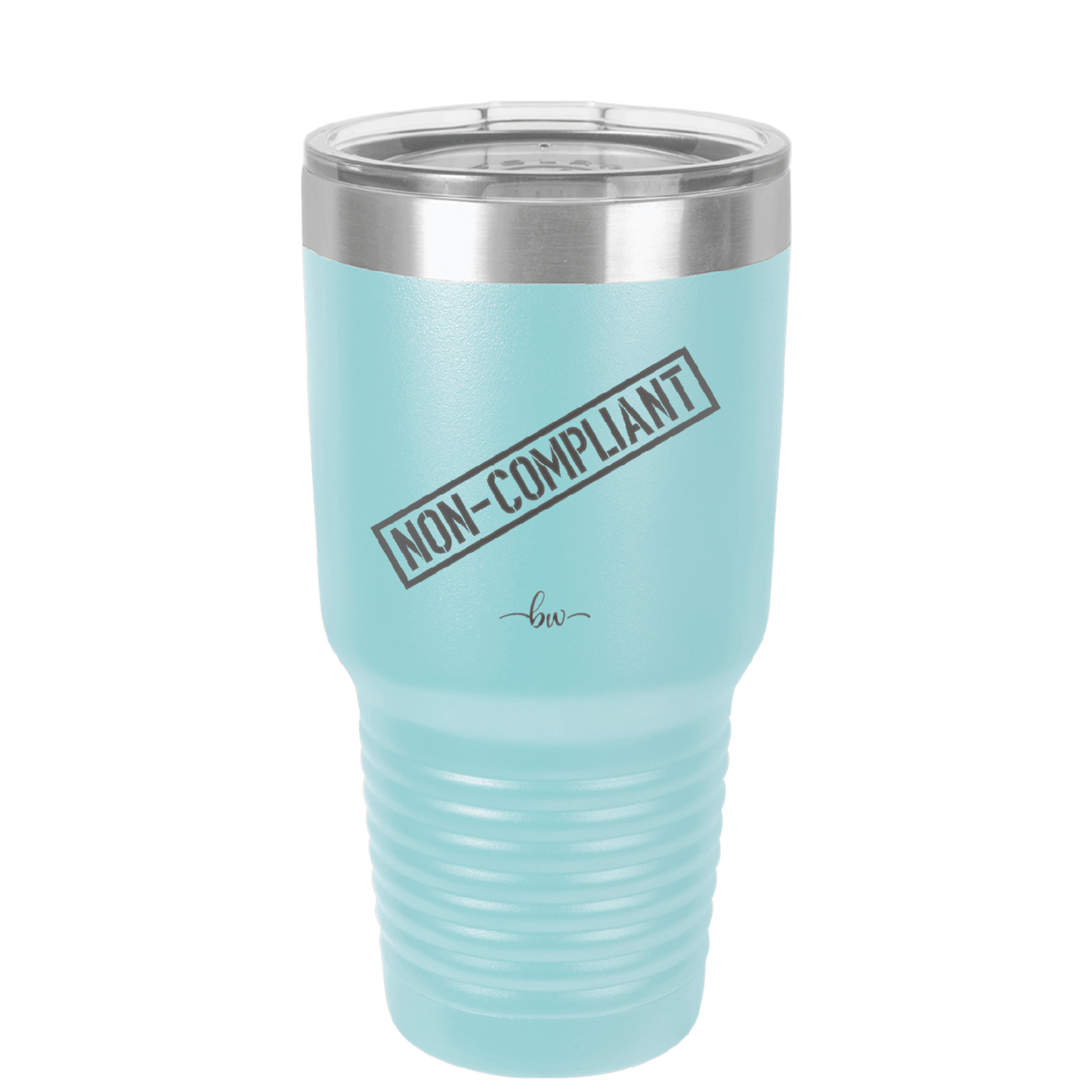 Non-Compliant 2 - Laser Engraved Stainless Steel Drinkware - 1691 -