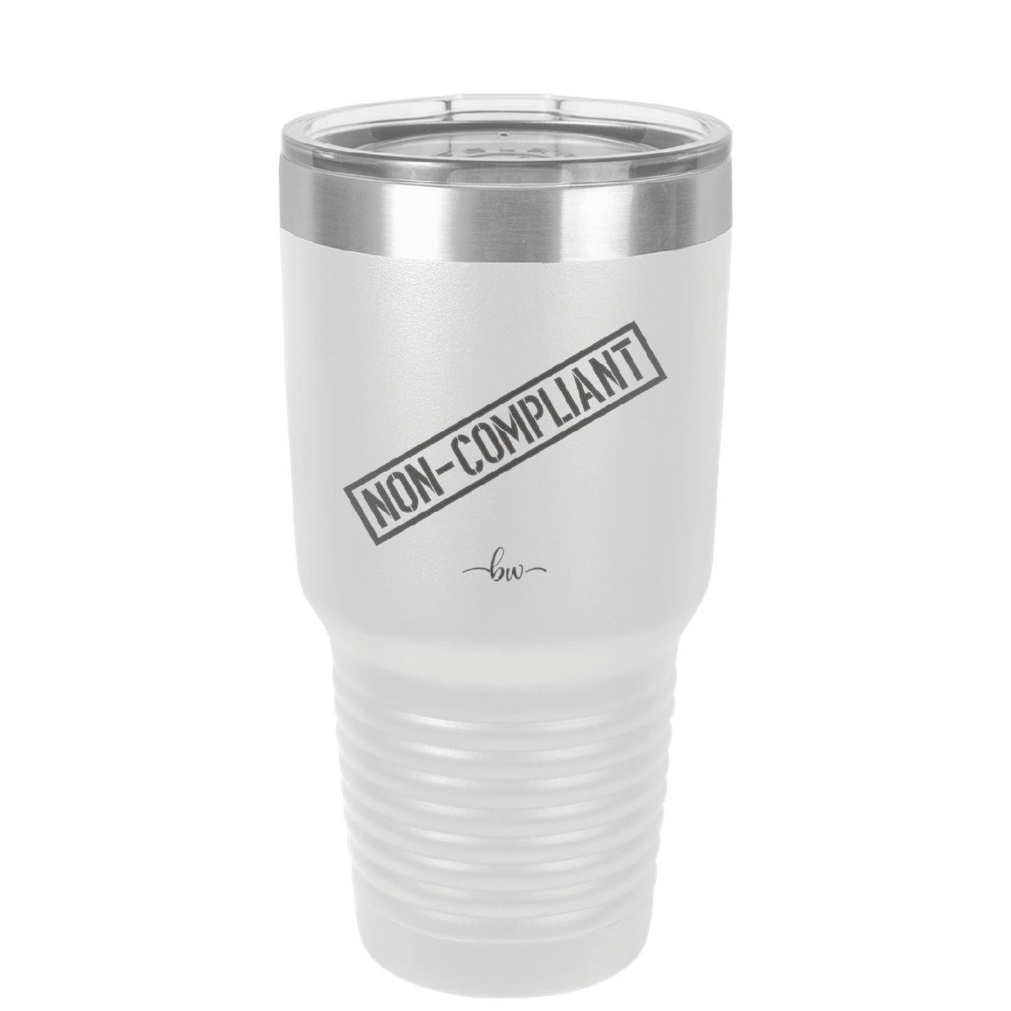 Non-Compliant 2 - Laser Engraved Stainless Steel Drinkware - 1691 -