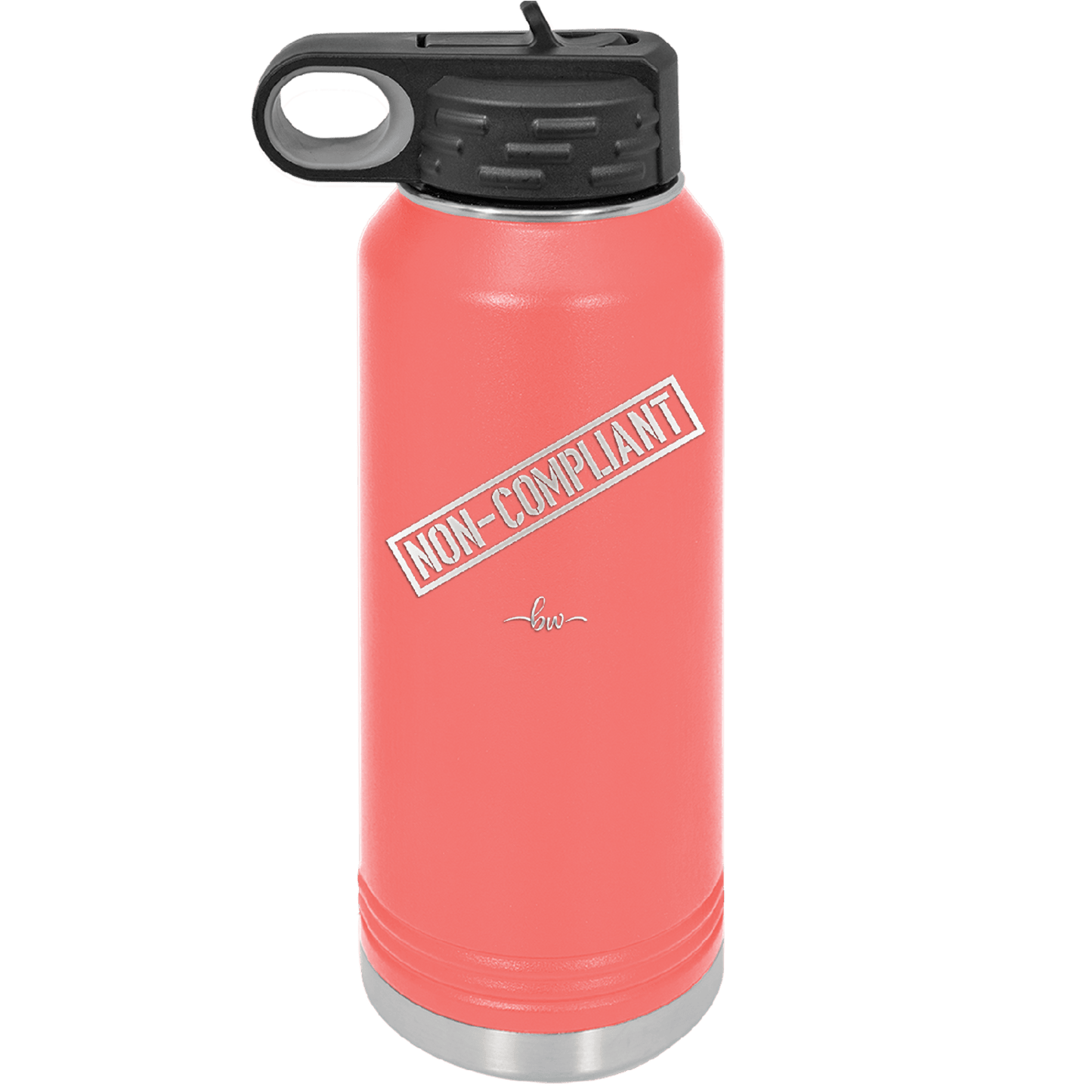 Non-Compliant 2 - Laser Engraved Stainless Steel Drinkware - 1691 -