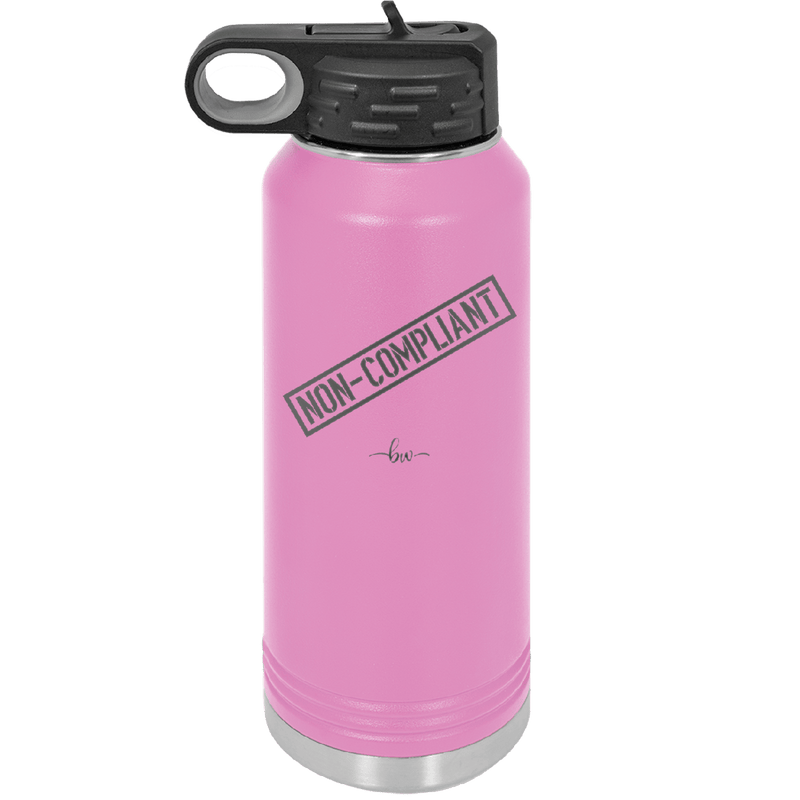 Non-Compliant 2 - Laser Engraved Stainless Steel Drinkware - 1691 -