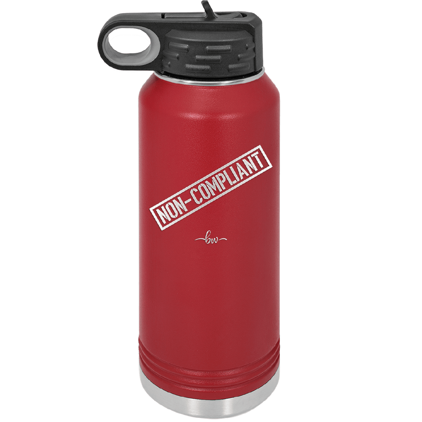 Non-Compliant 2 - Laser Engraved Stainless Steel Drinkware - 1691 -