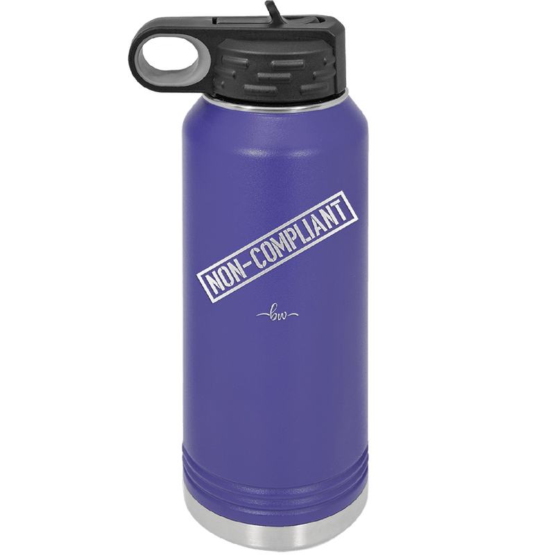 Non-Compliant 2 - Laser Engraved Stainless Steel Drinkware - 1691 -