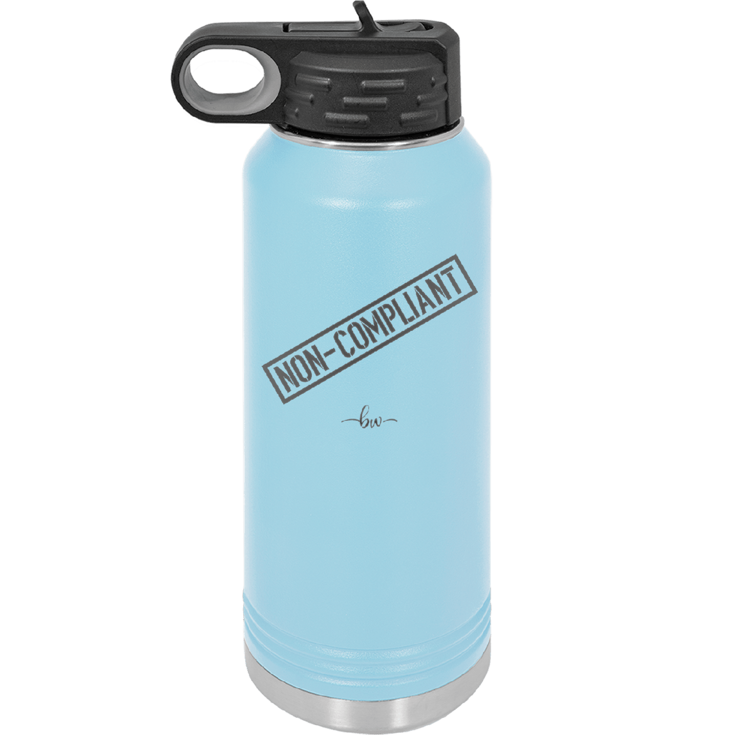 Non-Compliant 2 - Laser Engraved Stainless Steel Drinkware - 1691 -