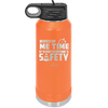 Respect My Me Time It is For Everyones Safety 1 - Laser Engraved Stainless Steel Drinkware - 1692 -