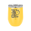 Respect My Me Time It is For Everyones Safety 2 - Laser Engraved Stainless Steel Drinkware - 1693 -