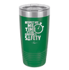 Respect My Me Time It is For Everyones Safety 2 - Laser Engraved Stainless Steel Drinkware - 1693 -