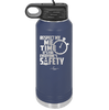 Respect My Me Time It is For Everyones Safety 2 - Laser Engraved Stainless Steel Drinkware - 1693 -