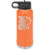 Respect My Me Time It is For Everyones Safety 2 - Laser Engraved Stainless Steel Drinkware - 1693 -