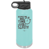 Respect My Me Time It is For Everyones Safety 2 - Laser Engraved Stainless Steel Drinkware - 1693 -