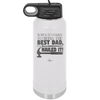 When it Comes to Being the Best Dad You Nailed it - Laser Engraved Stainless Steel Drinkware - 2034 -