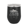 The Mountains are Calling and I Must Go 2 - Laser Engraved Stainless Steel Drinkware - 2701-