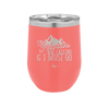 The Mountains are Calling and I Must Go 2 - Laser Engraved Stainless Steel Drinkware - 2701-
