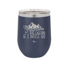 The Mountains are Calling and I Must Go 2 - Laser Engraved Stainless Steel Drinkware - 2701-