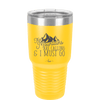 The Mountains are Calling and I Must Go 2 - Laser Engraved Stainless Steel Drinkware - 2701-