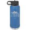 The Mountains are Calling and I Must Go 2 - Laser Engraved Stainless Steel Drinkware - 2701-