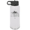 The Mountains are Calling and I Must Go 2 - Laser Engraved Stainless Steel Drinkware - 2701-