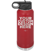 YOUR CUSTOM DESIGN HERE - Laser Engraved Stainless Steel Drinkware - 0100 -