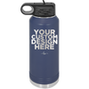 YOUR CUSTOM DESIGN HERE - Laser Engraved Stainless Steel Drinkware - 0100 -