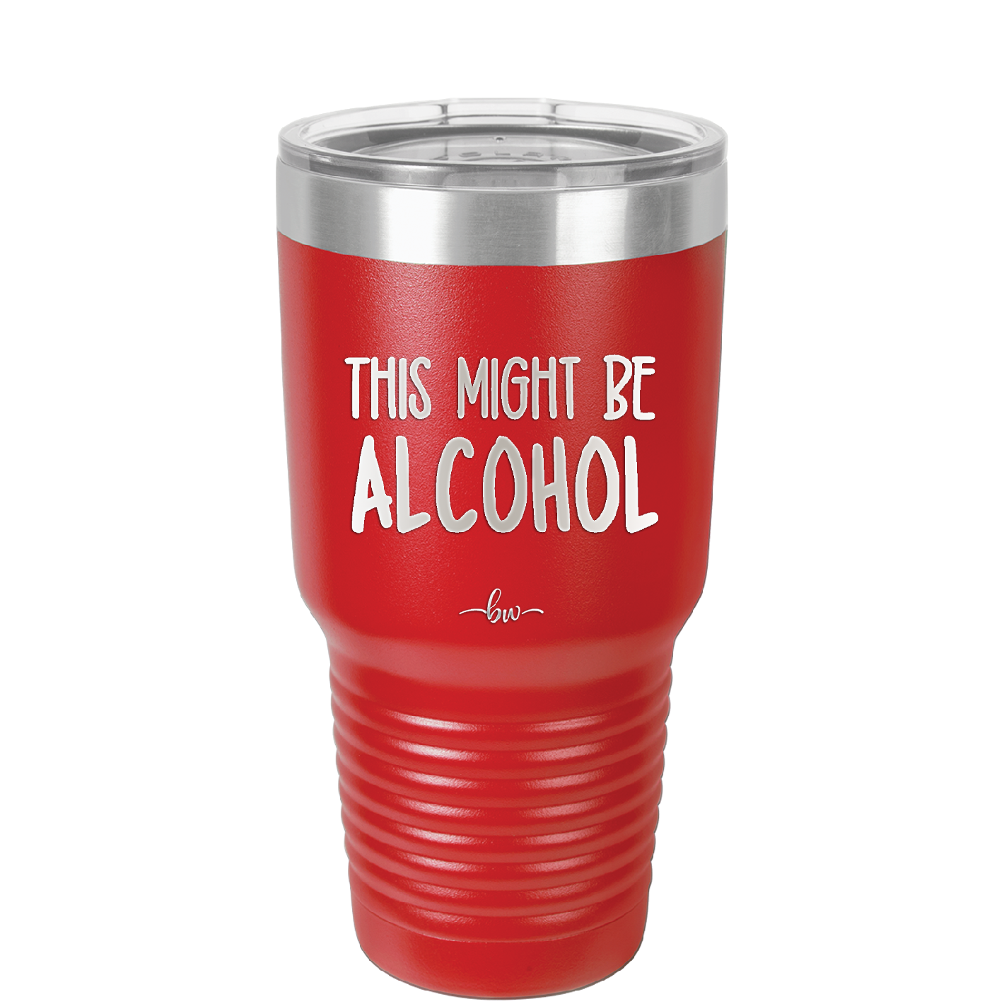 This Might Be Alcohol - Laser Engraved Stainless Steel Drinkware - 1001 -
