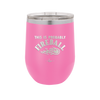 This is Probably Fireball - Laser Engraved Stainless Steel Drinkware - 1005 -