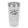 This is Probably Fireball - Laser Engraved Stainless Steel Drinkware - 1005 -
