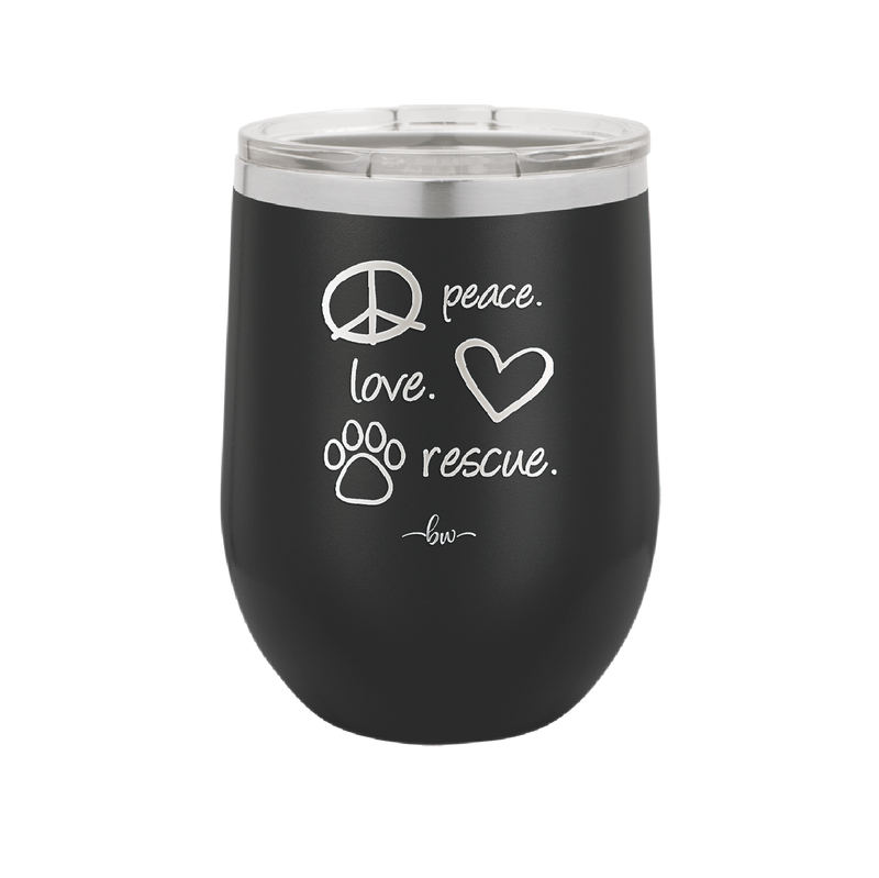 Peace. Love. Rescue. - Laser Engraved Stainless Steel Drinkware - 1011 -