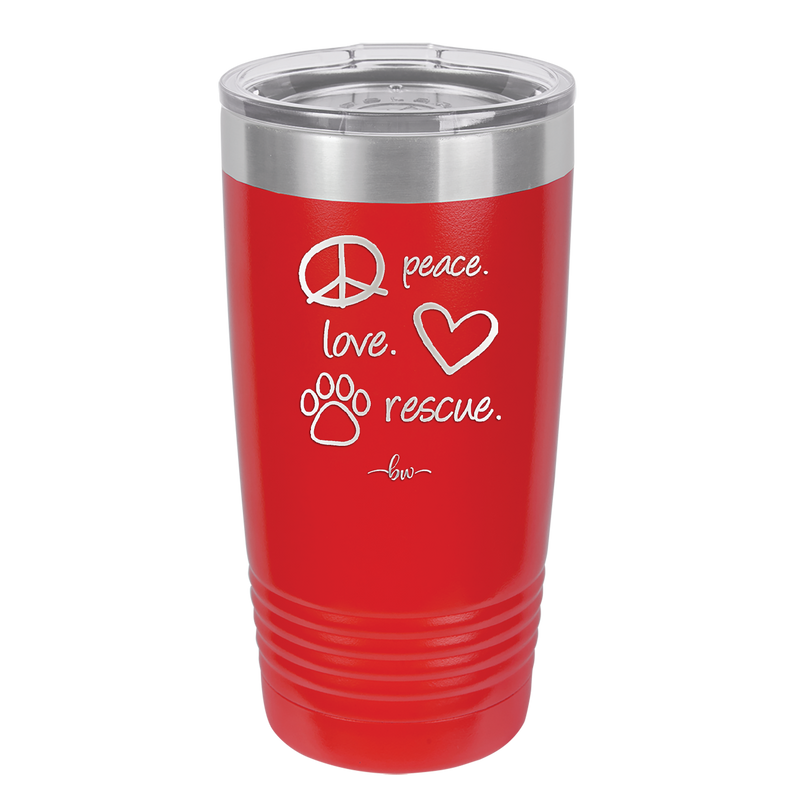 Peace. Love. Rescue. - Laser Engraved Stainless Steel Drinkware - 1011 -