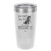 You Can't Buy Love but You Can Rescue It - Laser Engraved Stainless Steel Drinkware - 1012 -