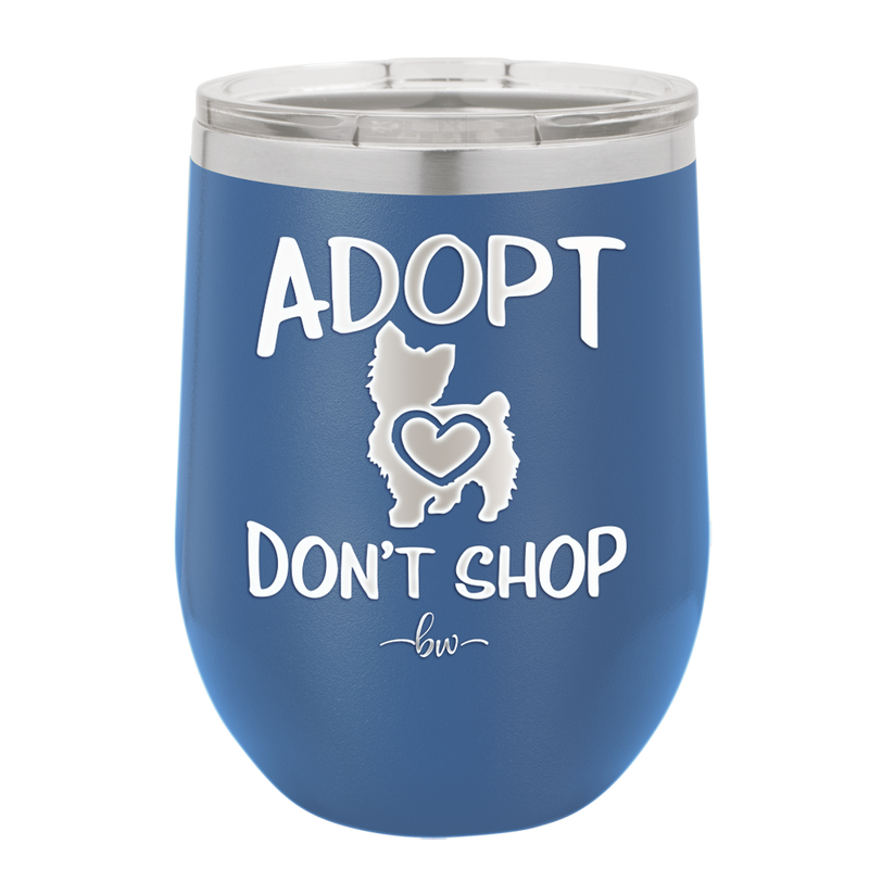 Adopt Don't Shop - Laser Engraved Stainless Steel Drinkware - 1013 -