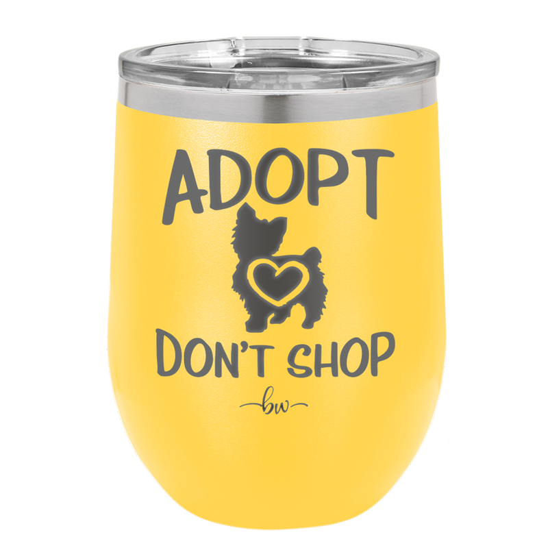 Adopt Don't Shop - Laser Engraved Stainless Steel Drinkware - 1013 -