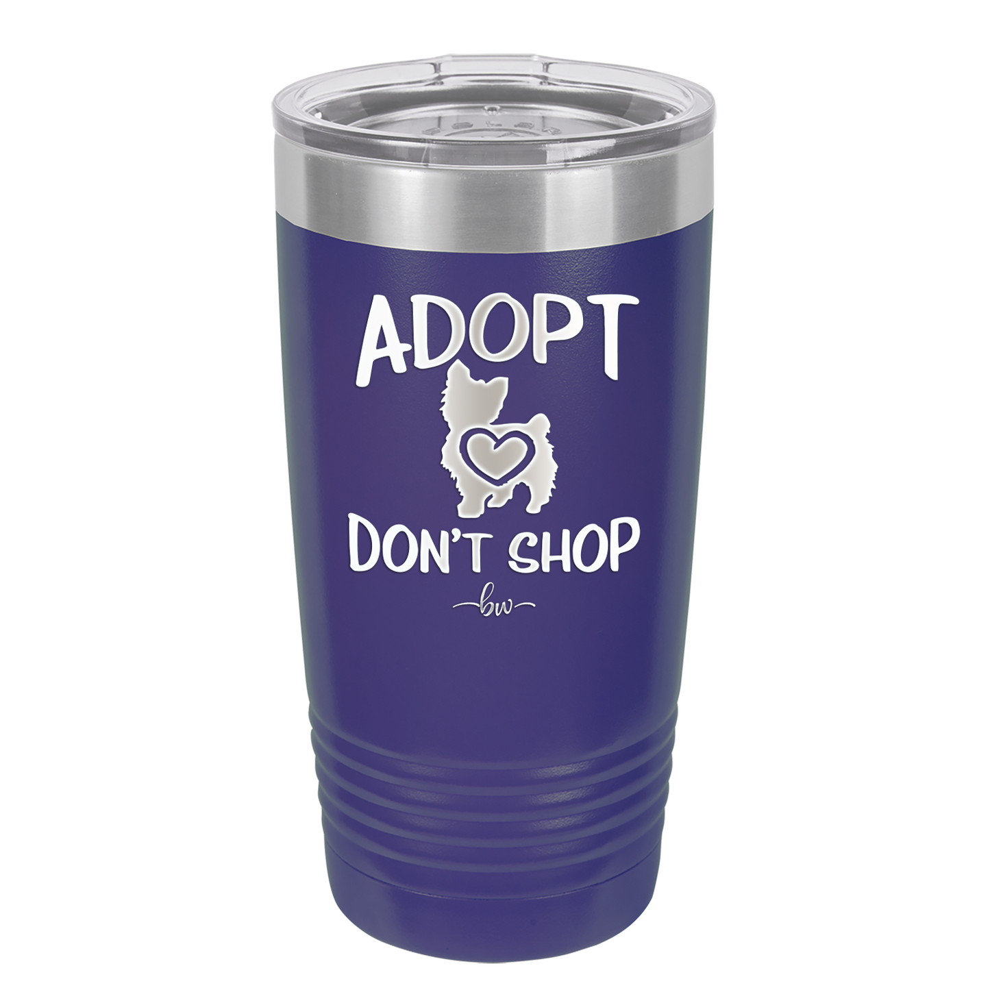 Adopt Don't Shop - Laser Engraved Stainless Steel Drinkware - 1013 -