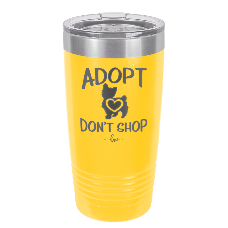 Adopt Don't Shop - Laser Engraved Stainless Steel Drinkware - 1013 -