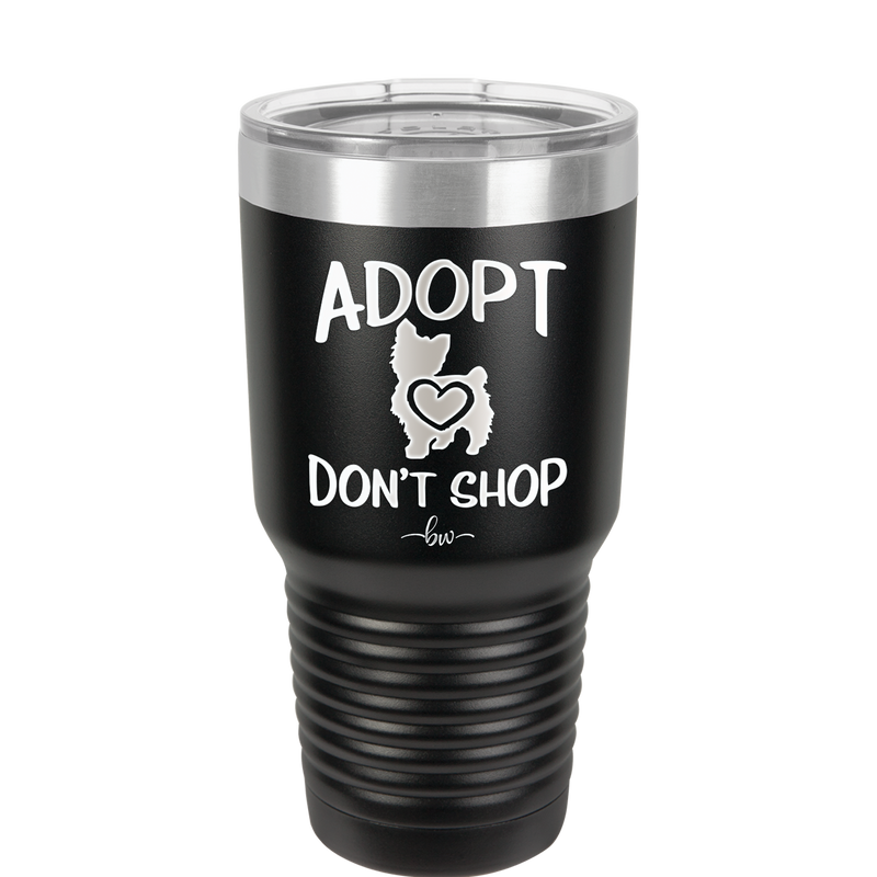 Adopt Don't Shop - Laser Engraved Stainless Steel Drinkware - 1013 -