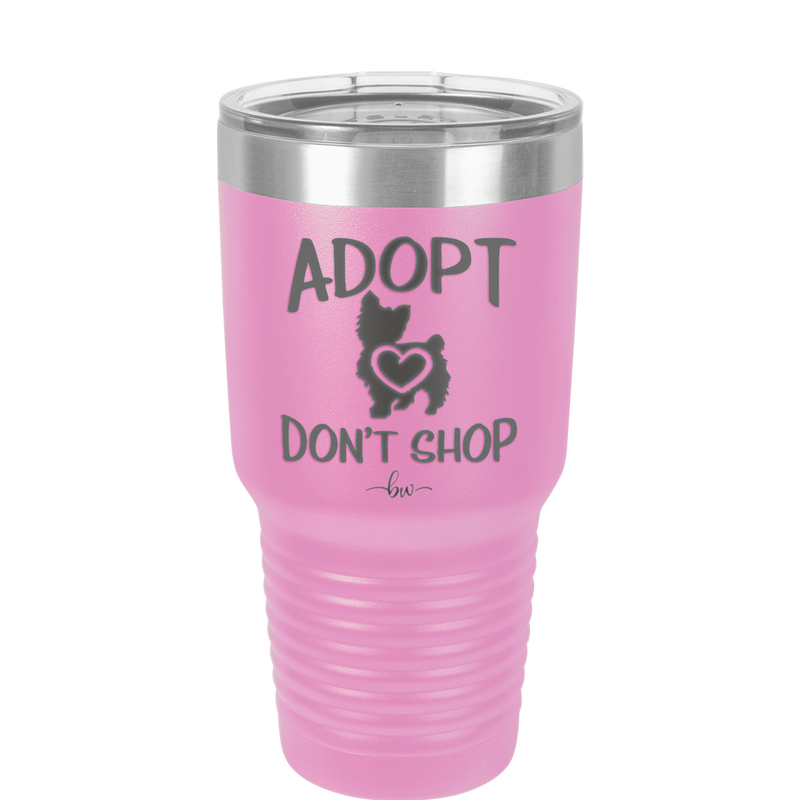 Adopt Don't Shop - Laser Engraved Stainless Steel Drinkware - 1013 -