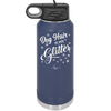 Dog Hair is My Glitter - Laser Engraved Stainless Steel Drinkware - 1015 -