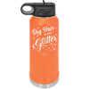 Dog Hair is My Glitter - Laser Engraved Stainless Steel Drinkware - 1015 -