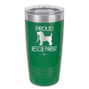 Proud Rescue Parent - Laser Engraved Stainless Steel Drinkware - 1017 -