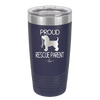 Proud Rescue Parent - Laser Engraved Stainless Steel Drinkware - 1017 -