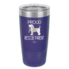 Proud Rescue Parent - Laser Engraved Stainless Steel Drinkware - 1017 -