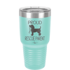 Proud Rescue Parent - Laser Engraved Stainless Steel Drinkware - 1017 -