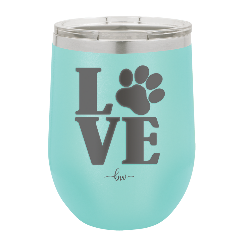 LOVE with Pawprint - Laser Engraved Stainless Steel Drinkware - 1018 -