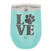 LOVE with Pawprint - Laser Engraved Stainless Steel Drinkware - 1018 -