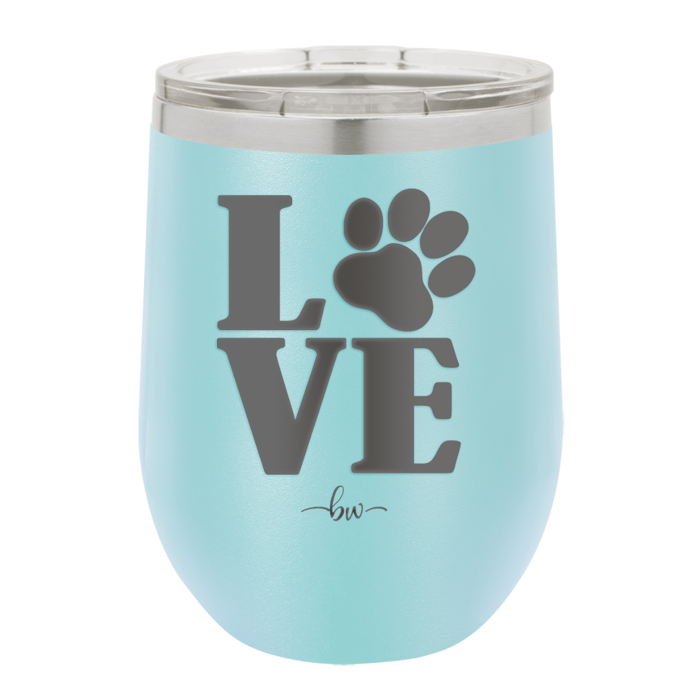 LOVE with Pawprint - Laser Engraved Stainless Steel Drinkware - 1018 -