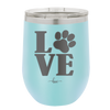 LOVE with Pawprint - Laser Engraved Stainless Steel Drinkware - 1018 -